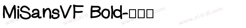 MiSansVF Bold字体转换